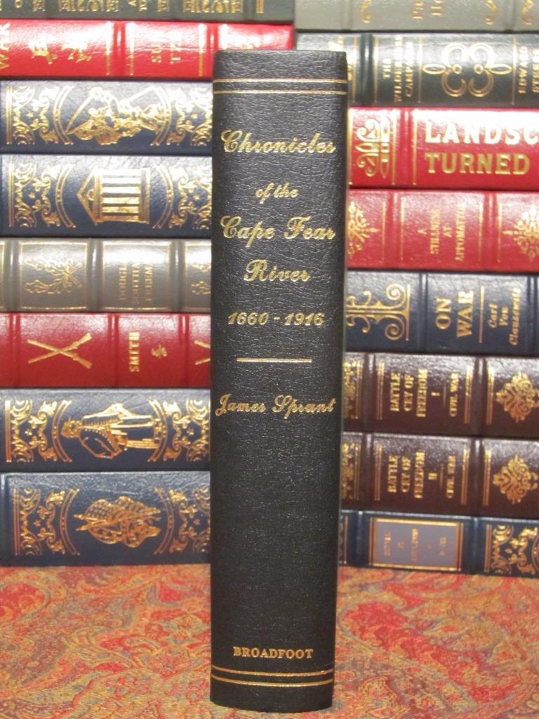 CHRONICLES OF THE CAPE FEAR RIVER – 1660-1916 – CIVIL WAR & BLOCKADE RUNNING NEW
