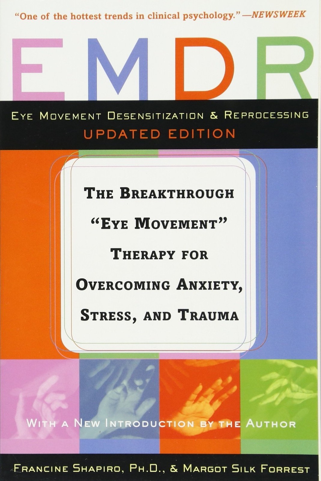 EMDR: The Breakthrough « Eye Movement » Therapy for Overcoming Anxiety, Stress…