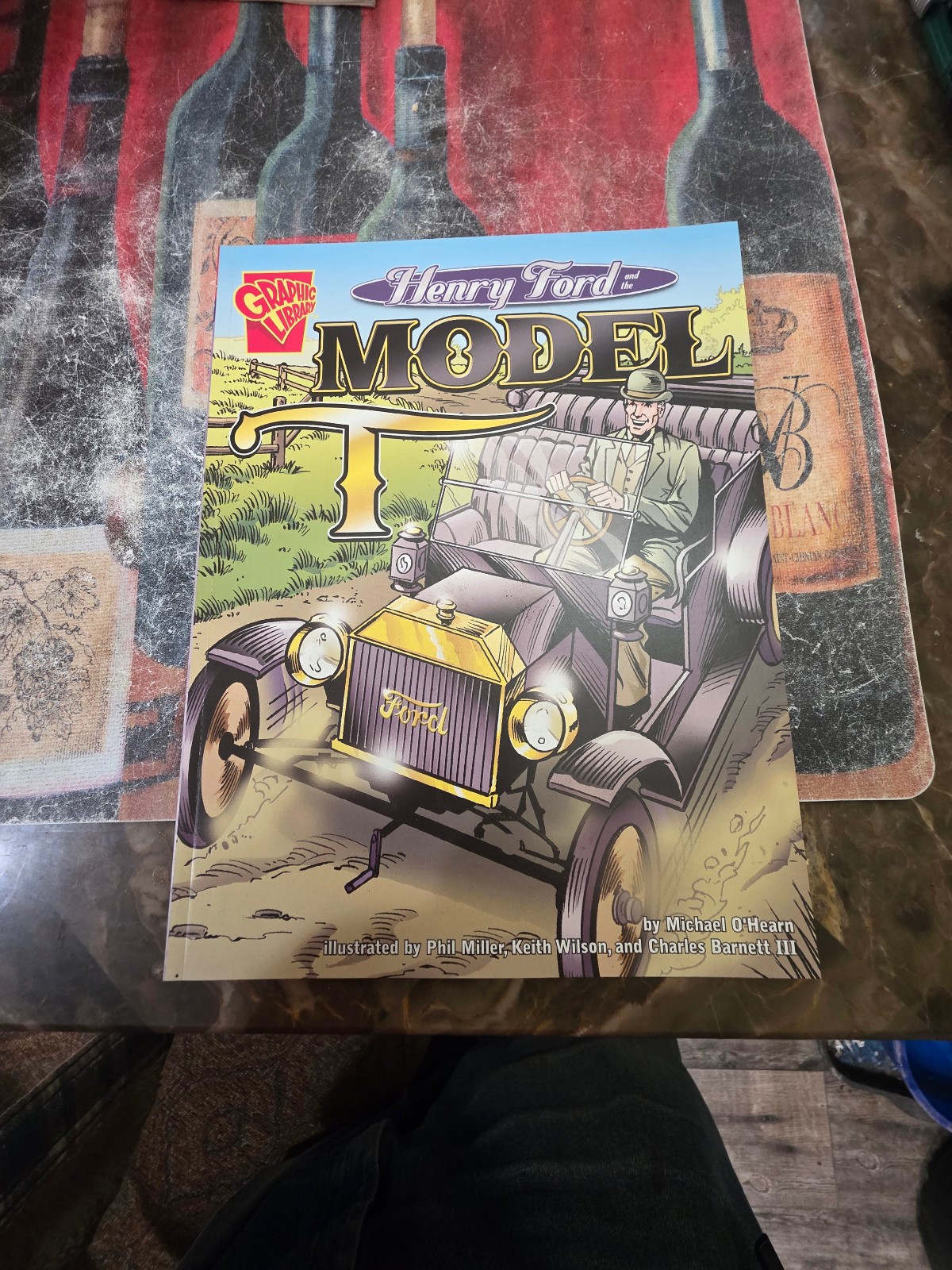 Henry Ford and the Model T (Graphic Library) by Michael O&rsquo;Hearn, New Book