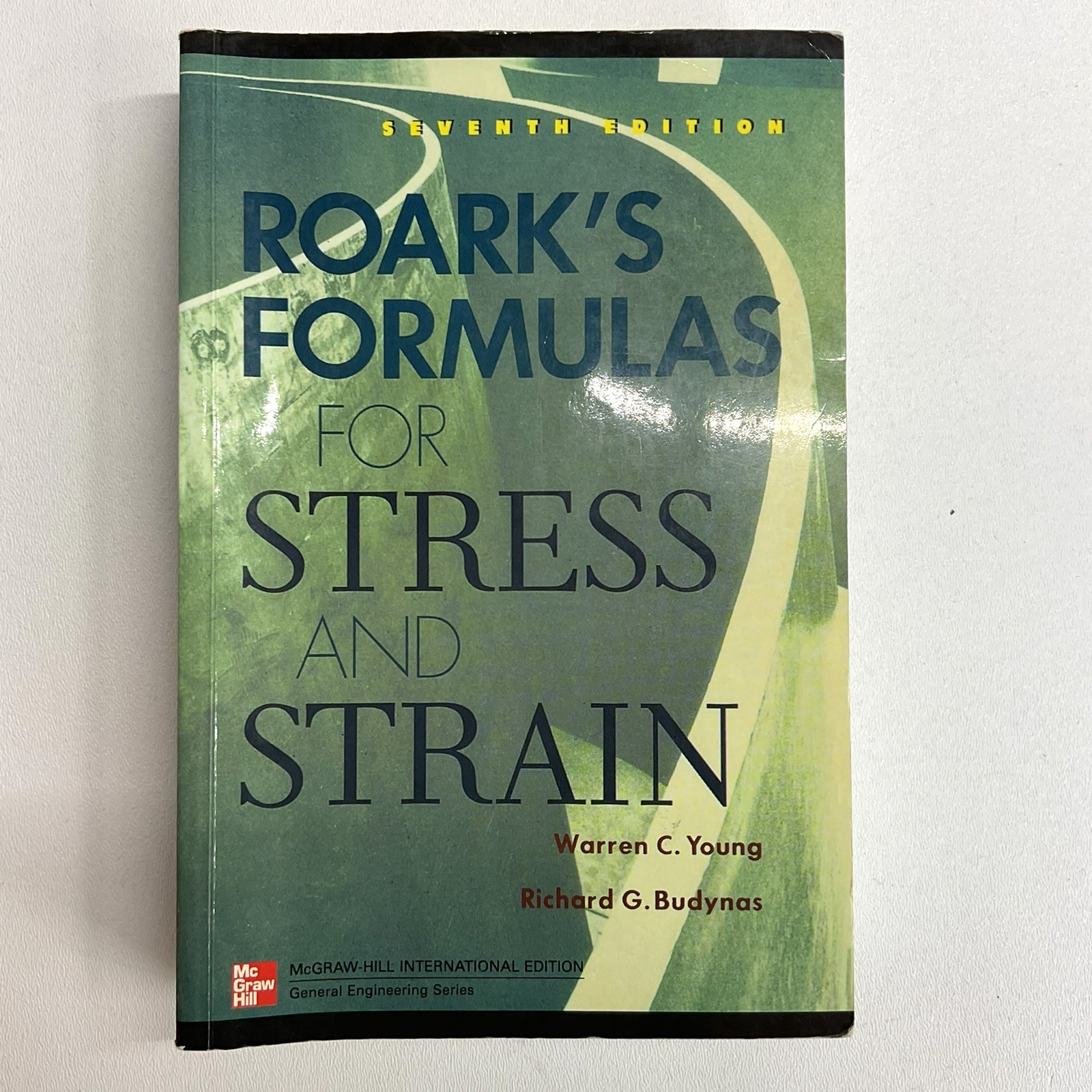 Roark&rsquo;s Formulas for Stress and Strain by Warren Young, Richard Budynas Seventh