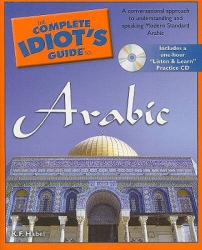 The Complete Idiot&rsquo;s Guide to Arabic (Complete Idiot&rsquo;s Guides (Lifestyle – GOOD