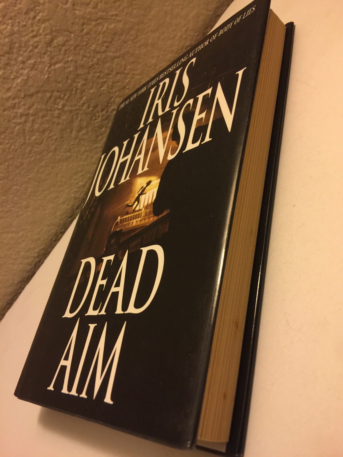 Dead Aim by Iris Johansen (2003, Hardcover) HC DJ 280 PAGES PRINTED IN THE USA
