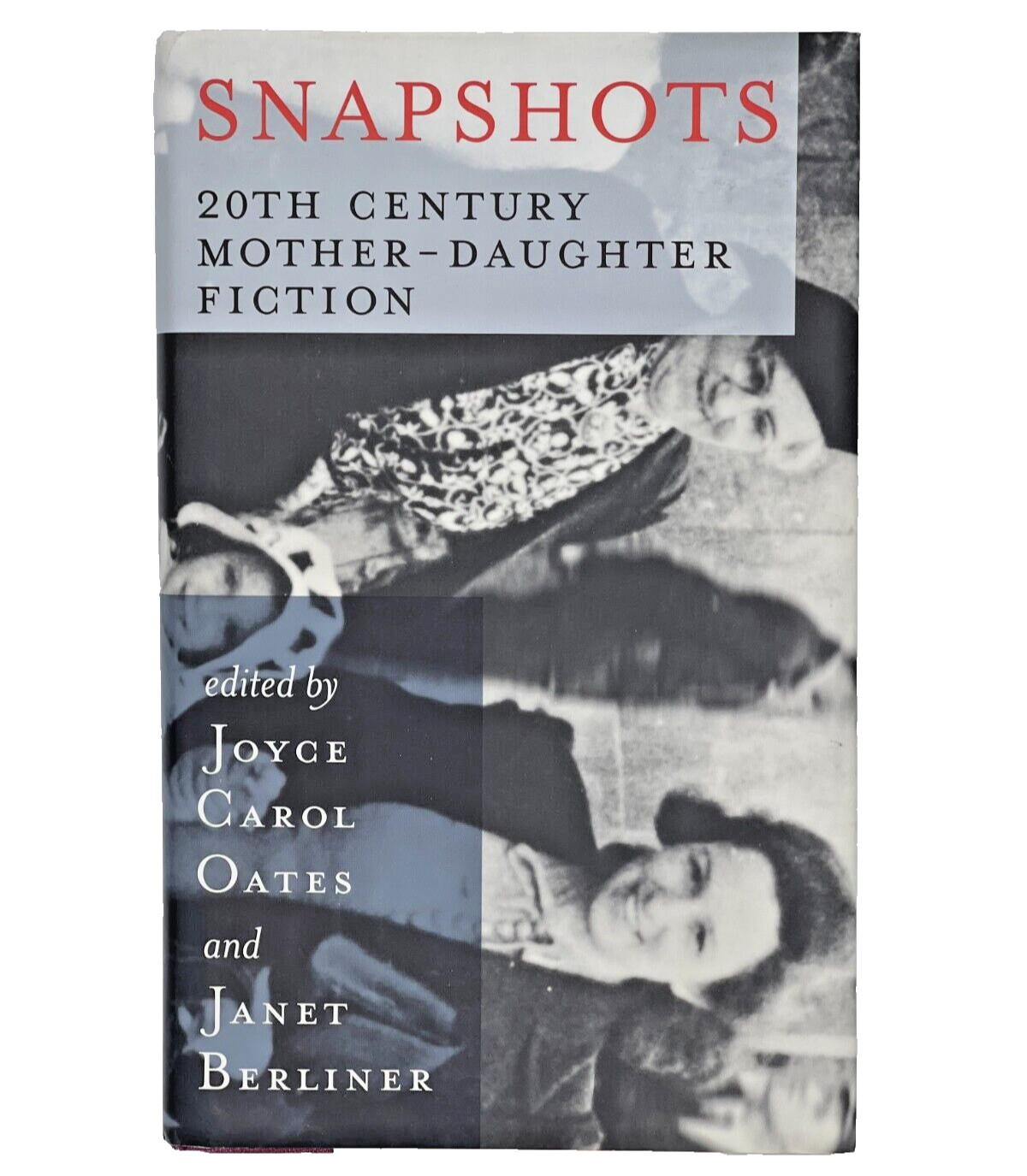 Snapshots 20th Century Mother-Daughter Fiction Vintage 2000 Book 241 pages-A3