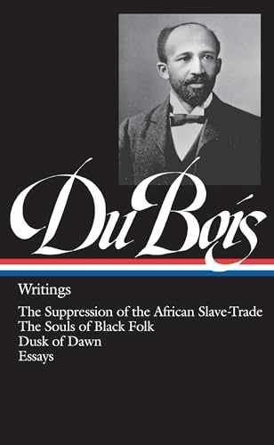W.E.B. Du Bois : Writings : The – Hardcover, by Du Bois W. – Very Good b