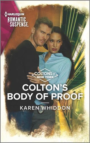 Colton&rsquo;s Body of Proof by Whiddon, Karen