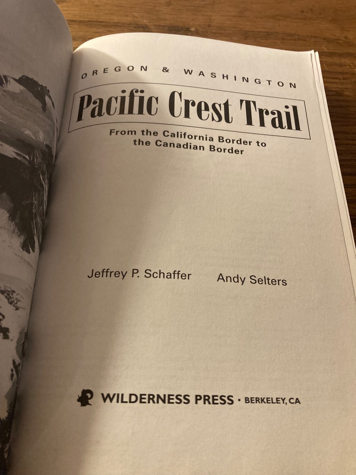 Pacific Crest Trail: Oregon & Washington New Condition 2007 Wilderness Maps Book