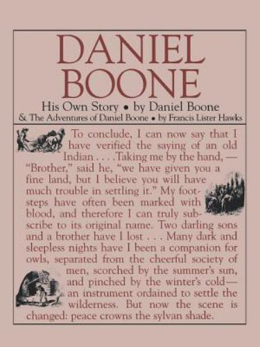 Daniel Boone: His Own Story, USA, Applewood Books, Paperback