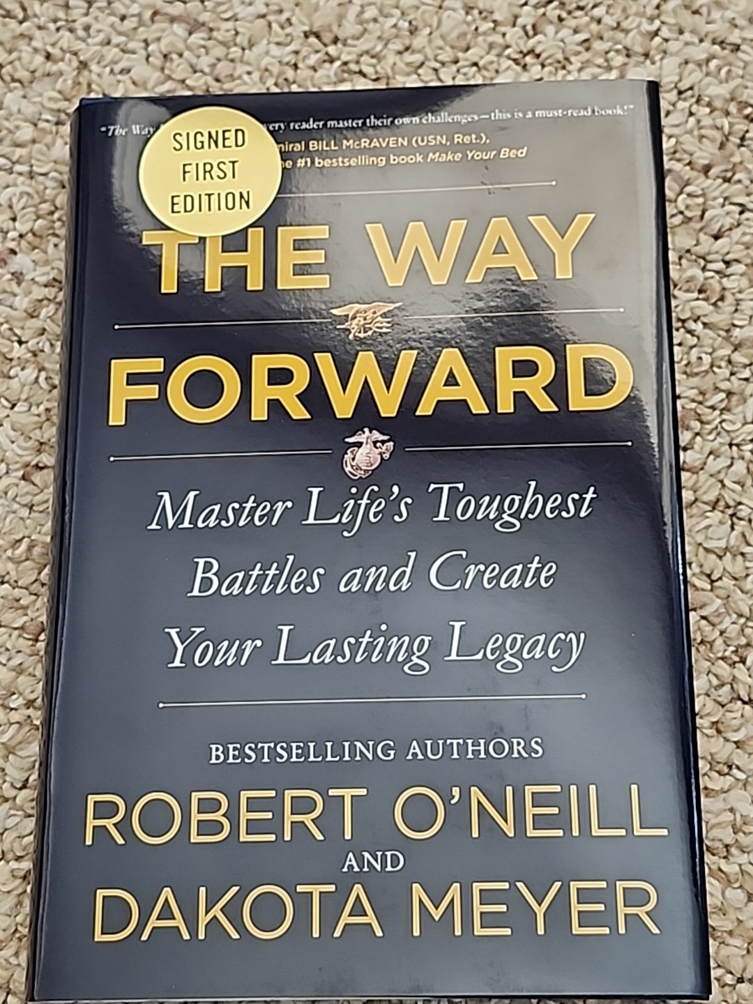 The Way Forward Signed/Autographed Book Robert O&rsquo;Neill & Dakota Meyer