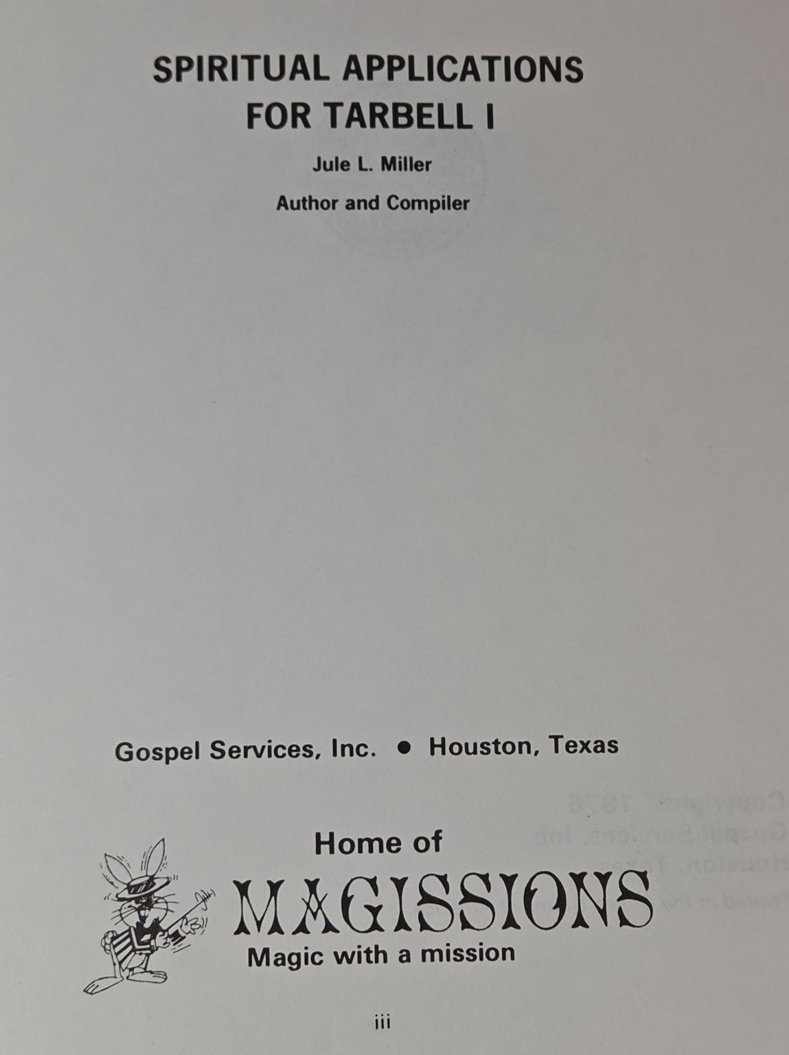 Spiritual Applications for Tarbell I Jule L. Miller 1976 Magic Object Lessons