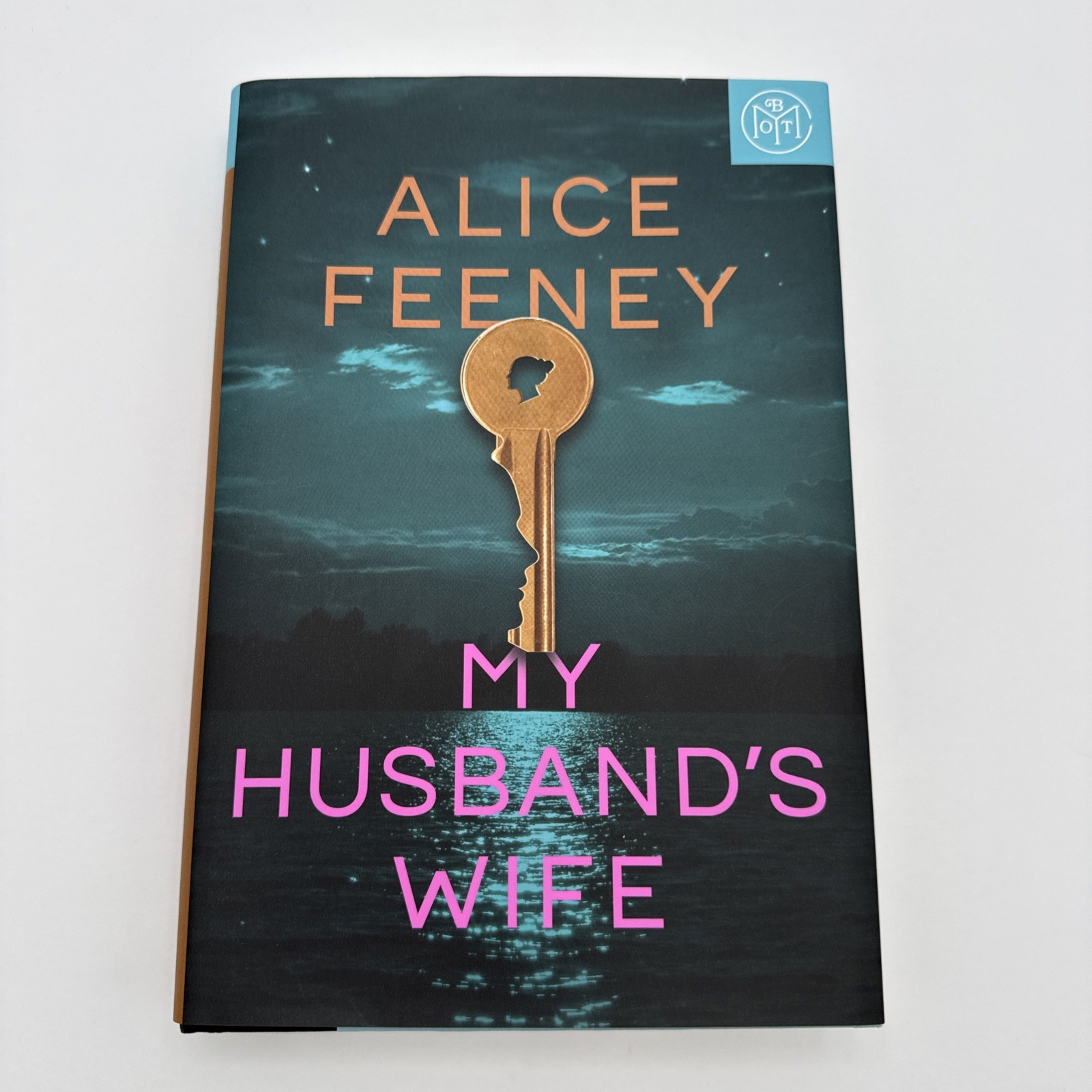 My Husband&rsquo;s Wife: A Novel by Alice Feeney, 2025 Hardcover, Book Of The Month