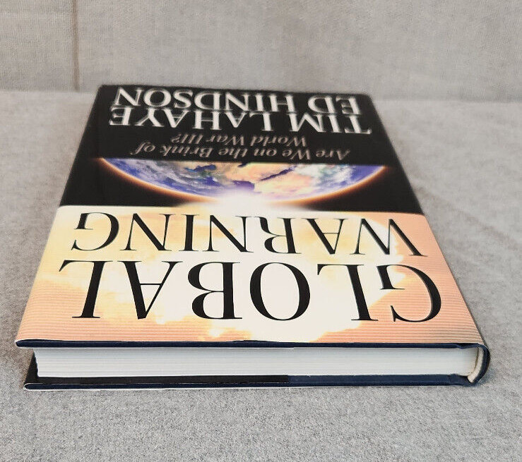 Global Warning Brink Of World War III Tim Lahaye Hardcover Book 9&Prime; x 6&Prime; x 1&Prime; NEW