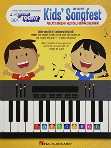 E-Z Play Today Volume 301: Kid&rsquo;s Songfest – 2nd Edition (E-z … by Various Book