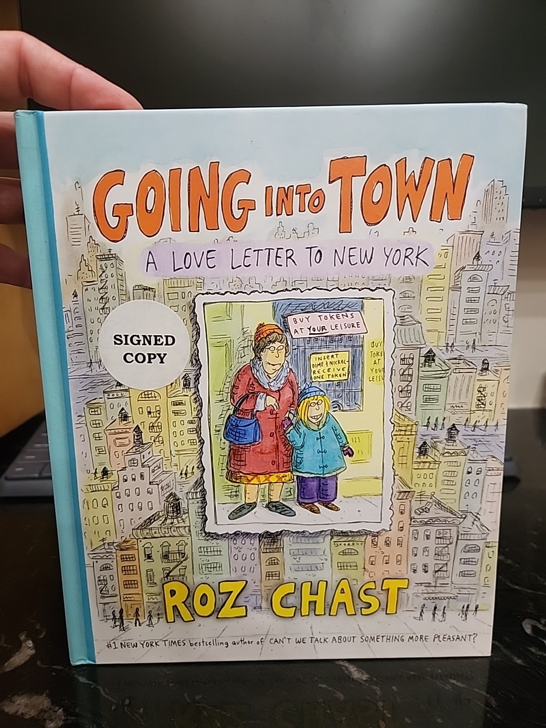 Going Into Town – A Love Letter To New York Signed Autographed Copy – HARDCOVER