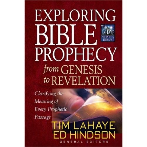 Ed Hindson Tim Exploring Bible Prophecy from Genesis to (Paperback) (UK IMPORT)