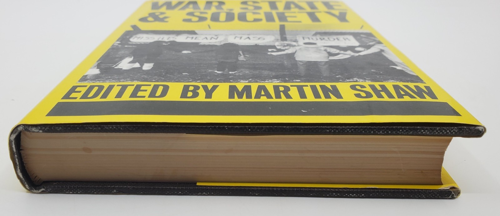 War State & Society by Martin Shaw 1984 Edition Hardcover