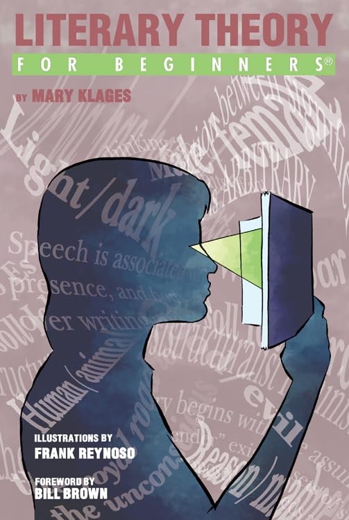 Literary Theory For Beginners – Paperback By Klages, Mary – VERY GOOD
