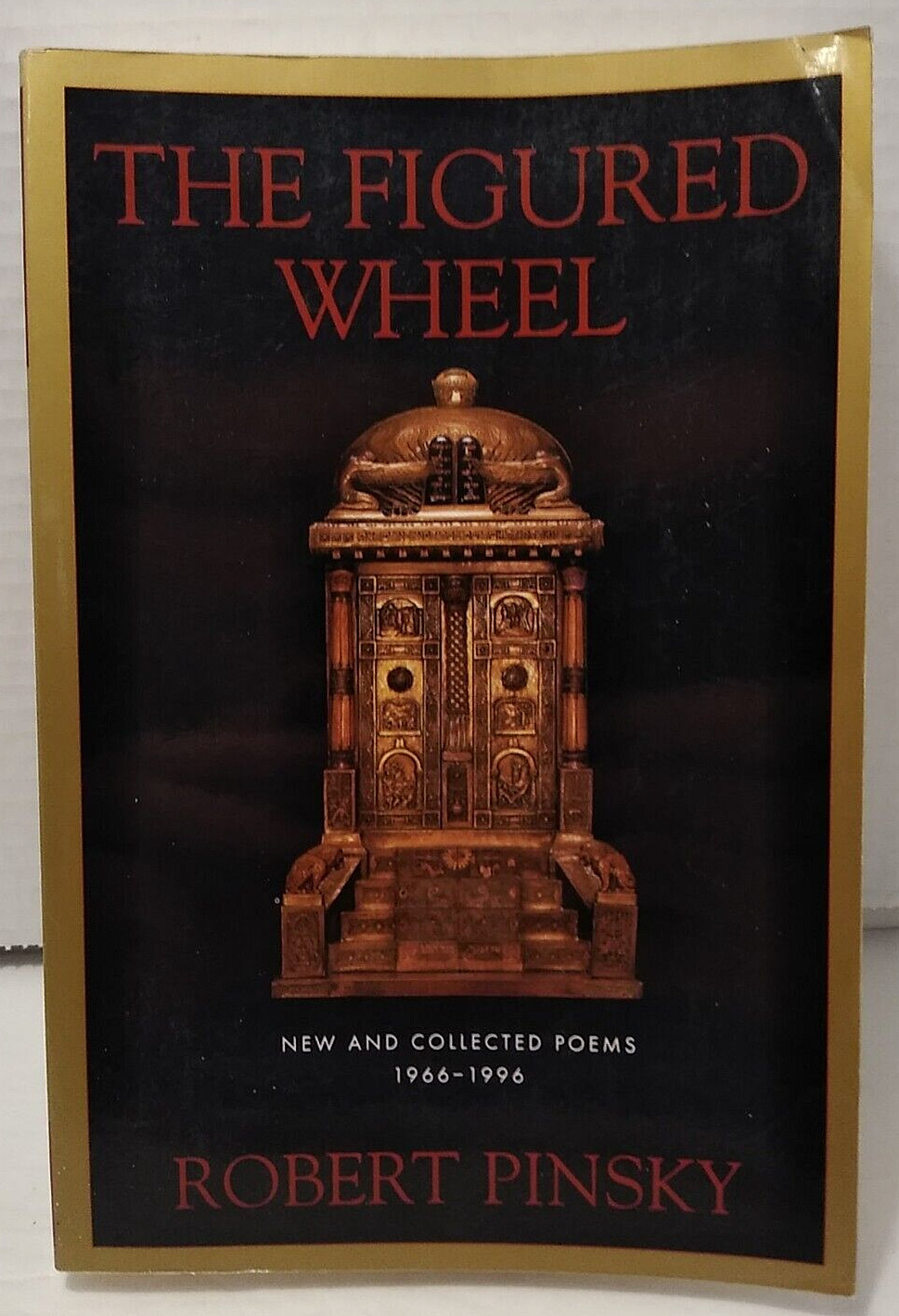 Robert Pinsky – The Figured Wheel : New & Collected Poems 1966-1996 – Paperback