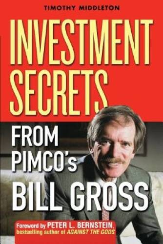 The Bond King: Investment Secrets from PIMCO&rsquo;s Bill Gross – Paperback – GOOD