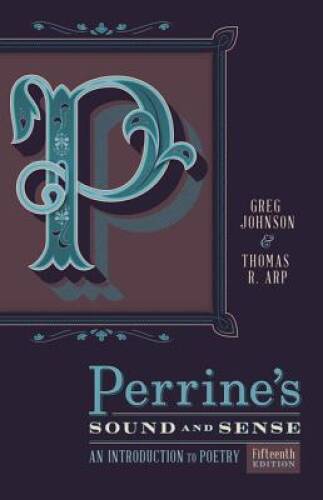 Perrine&rsquo;s Sound & Sense: An Introduction to Poetry – Paperback – GOOD