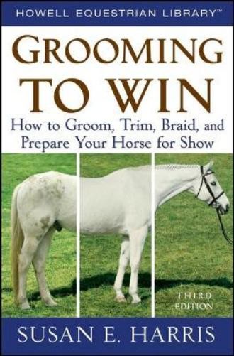 Susan E. Harris Grooming to Win (Paperback)