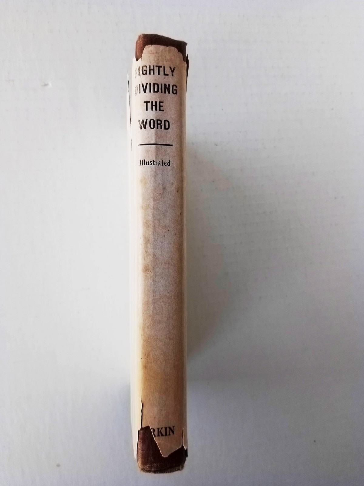Rightly Dividing the Word (Illustrated) by Clarence Larkin, Vintage Hardcover