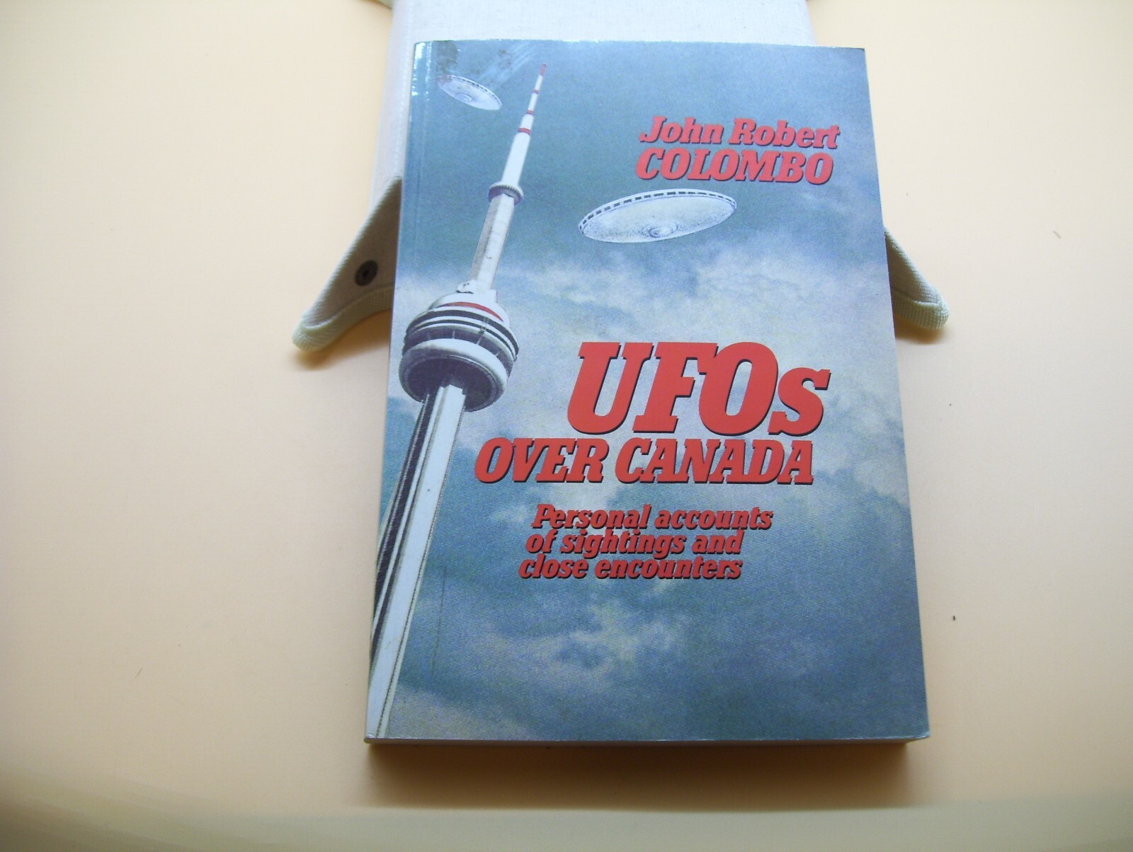 1992 UFO&rsquo;s Over Canada PB Book Personal Sightings Close Encounters Aliens UFO