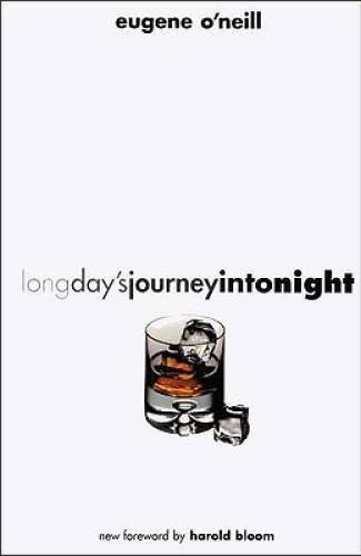 Long Day&rsquo;s Journey into Night – Paperback By Eugene O&rsquo;Neill – GOOD