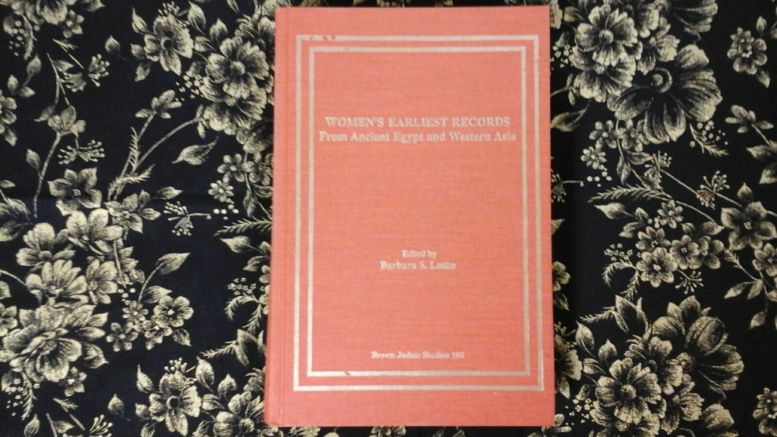  Women&rsquo;s Earliest Records : From Ancient Egypt / Asia  – Hardbound 