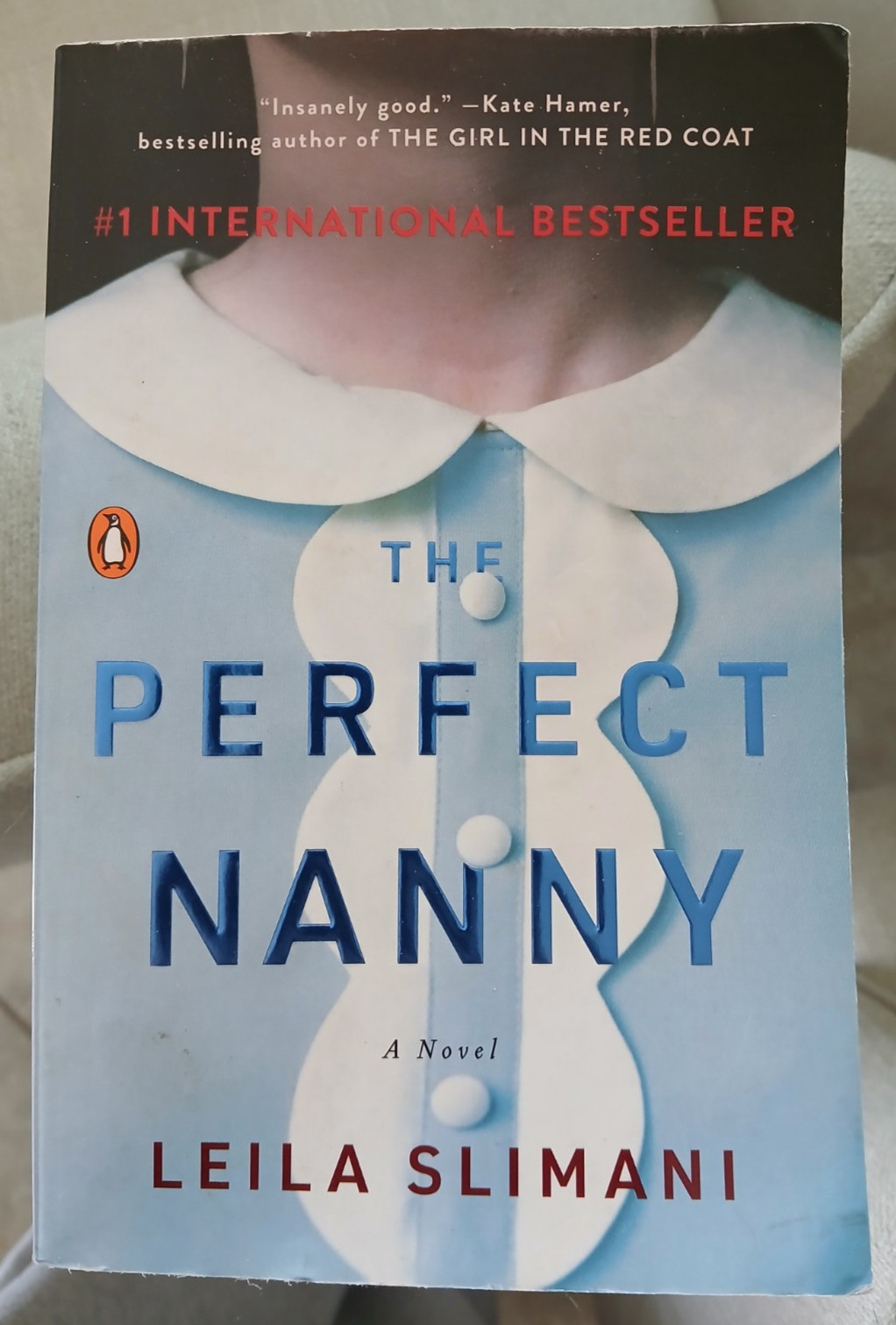 The Perfect Nanny By Leila Slimani Paperback 228 Pages