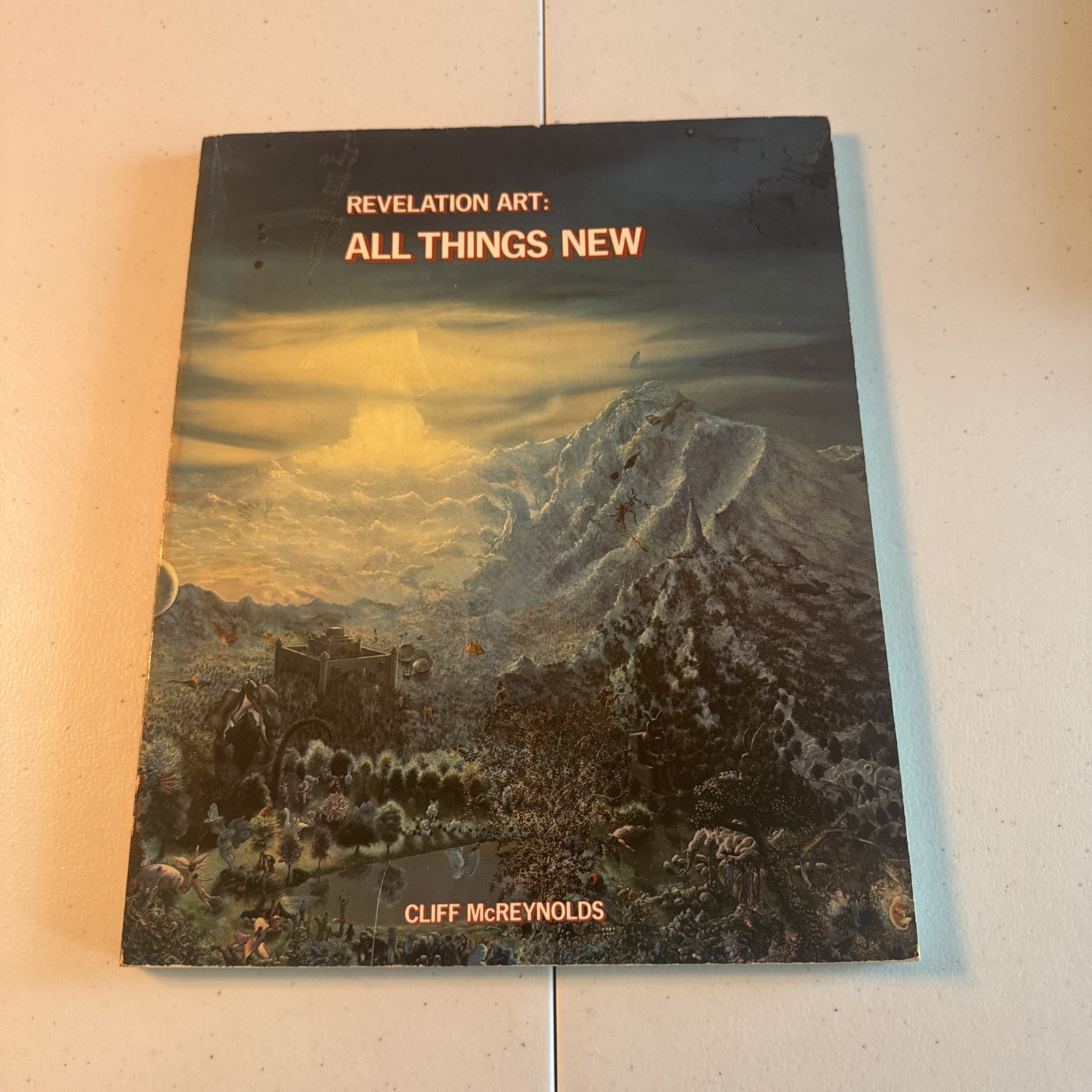 Revelation Art: All Things New By Cliff McReynolds 1980