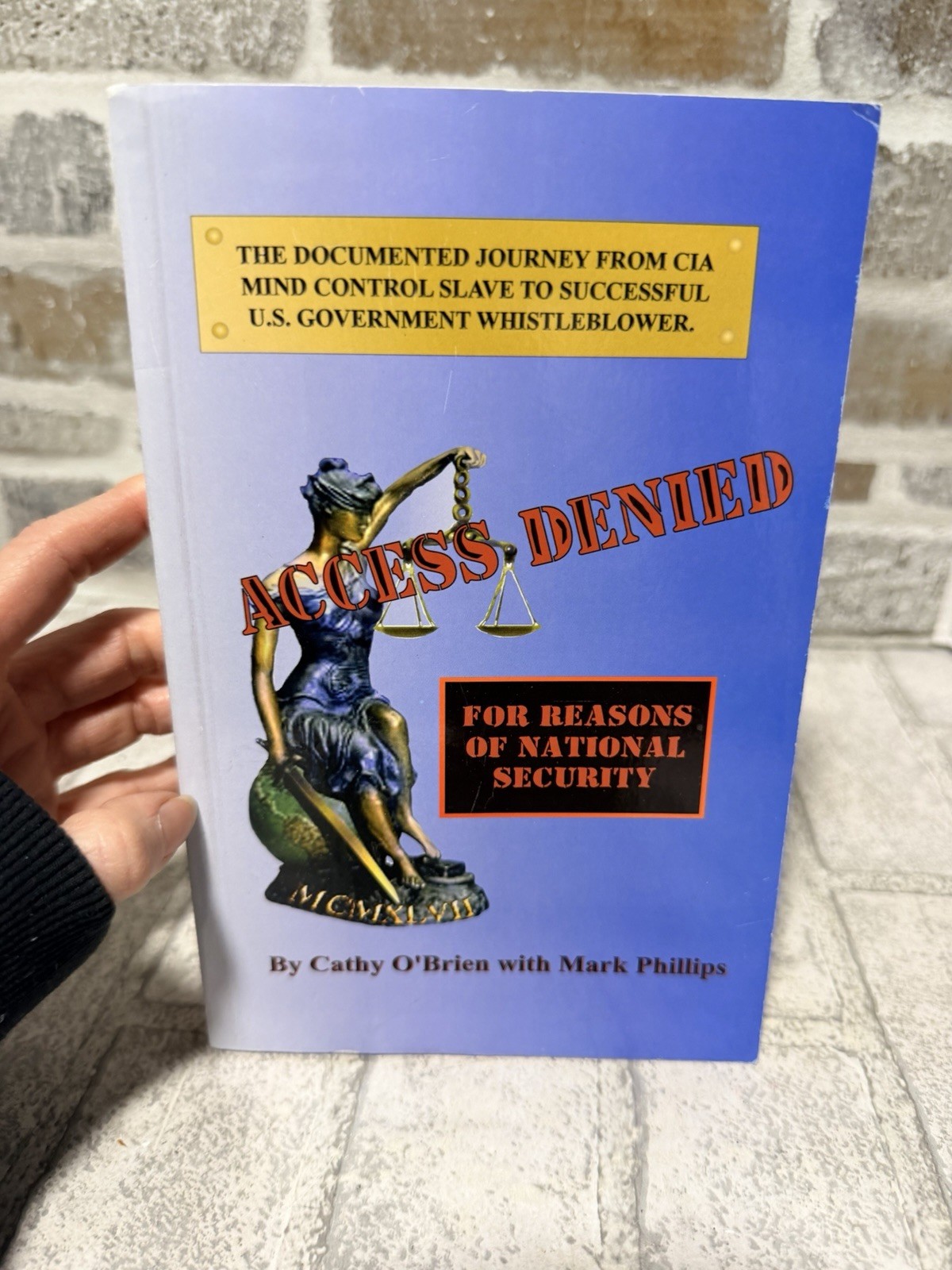 Access Denied For Reasons of National Security by Cathy O&rsquo;Brien – SIGNED!