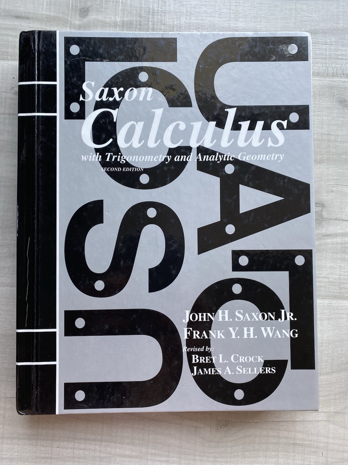 Calculus by Frank Wang and John Saxon (2001, Hardcover)