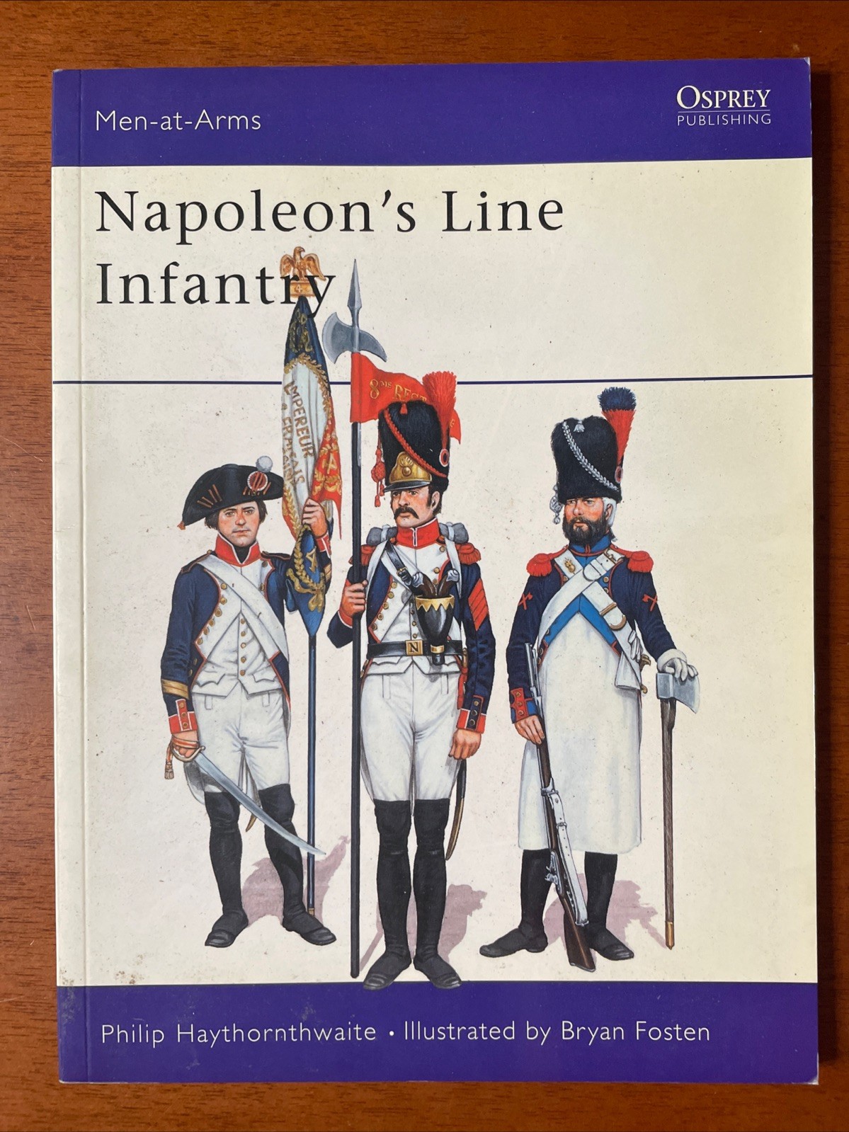 Napoleon&rsquo;s Line Infantry – Osprey Men-At-Arms No. 141, 40 Pages, 1983, SB