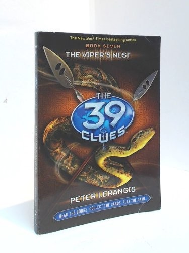 The Viper&rsquo;s Nest (The 39 Clues, Book 7) by Peter Lerangis