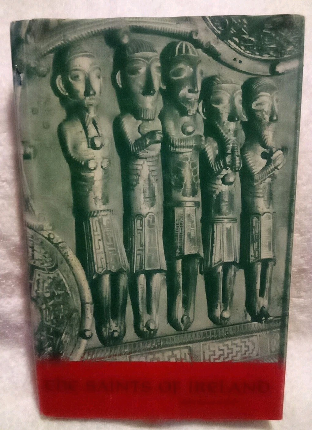The Saints of Ireland A Chronological Account by Mary D&rsquo;Arcy Signed 1st Ed HC