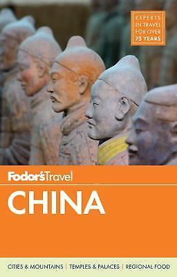 Fodor&rsquo;s China; Full-color Travel Gu- Fodors Travel Guides, 1101878215, paperback