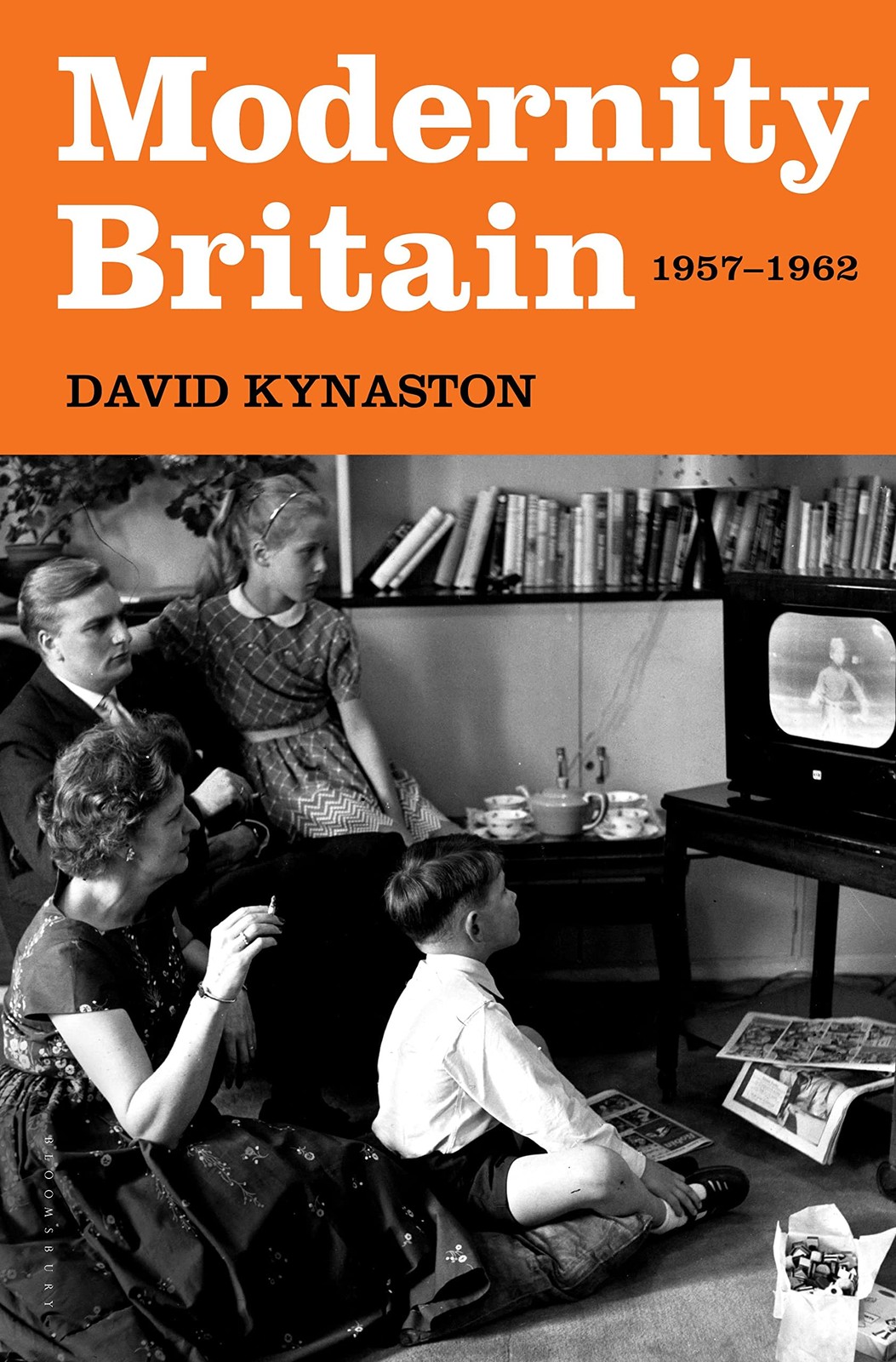 Modernity Britain: 1957-1962 – hardcover Kynaston, David