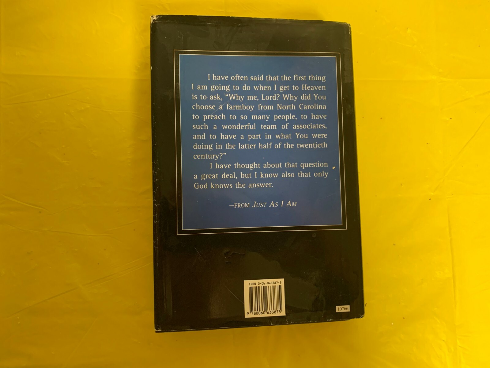 Billy Graham, God&rsquo;s Ambassador and Autobiography – Just as I am
