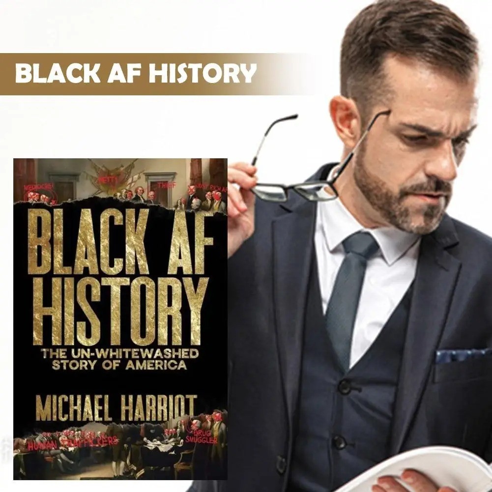 Black AF History: The Un-Whitewashed Story of America by Michael Harriot-A5Size