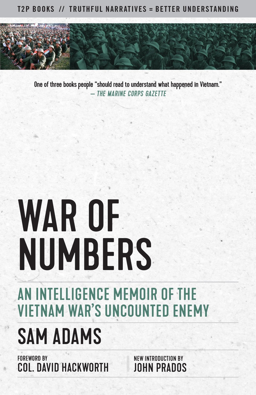 War of Numbers: An Intelligence Memoir of the Vietnam War&rsquo;s Uncounted Enemy …