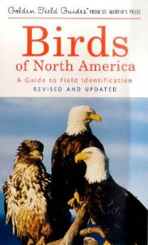 Birds of North America (Golden Field Guide from St. Martin&rsquo;s Press) – GOOD
