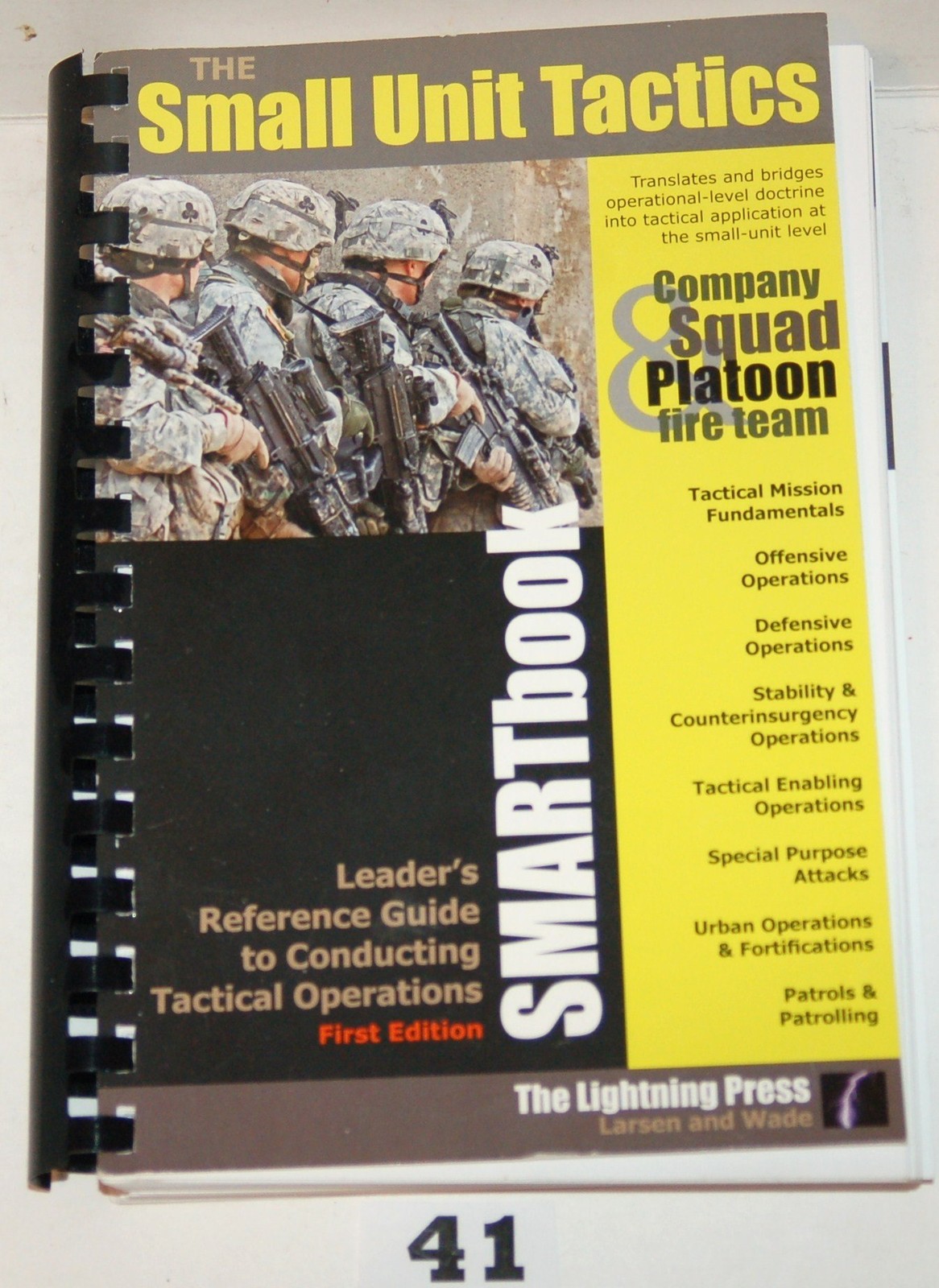 Small Unit Tactics SMARTbook Leader&rsquo;s Reference Guide to Conducting Tactical…