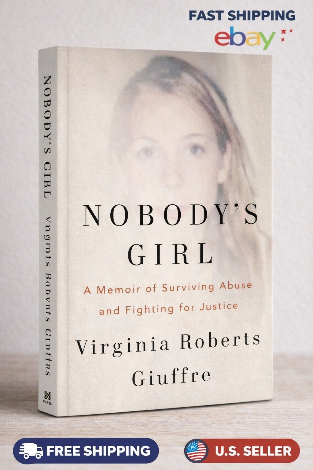 Nobody&rsquo;s Girl: A Memoir of Surviving Abuse and Fighting for Justice, Paperback..