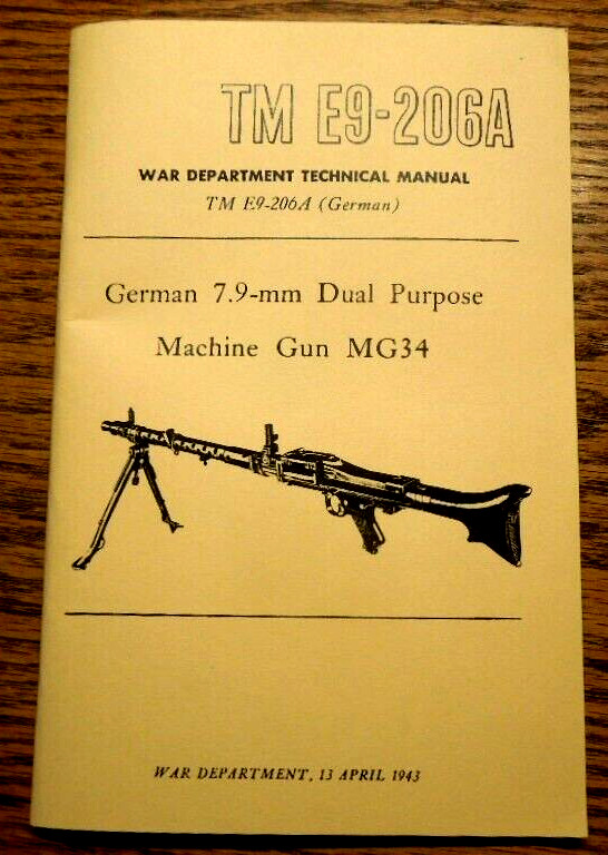German WW2 MG 34 7.92mm US. War Department Service and Training Book 72 Pages