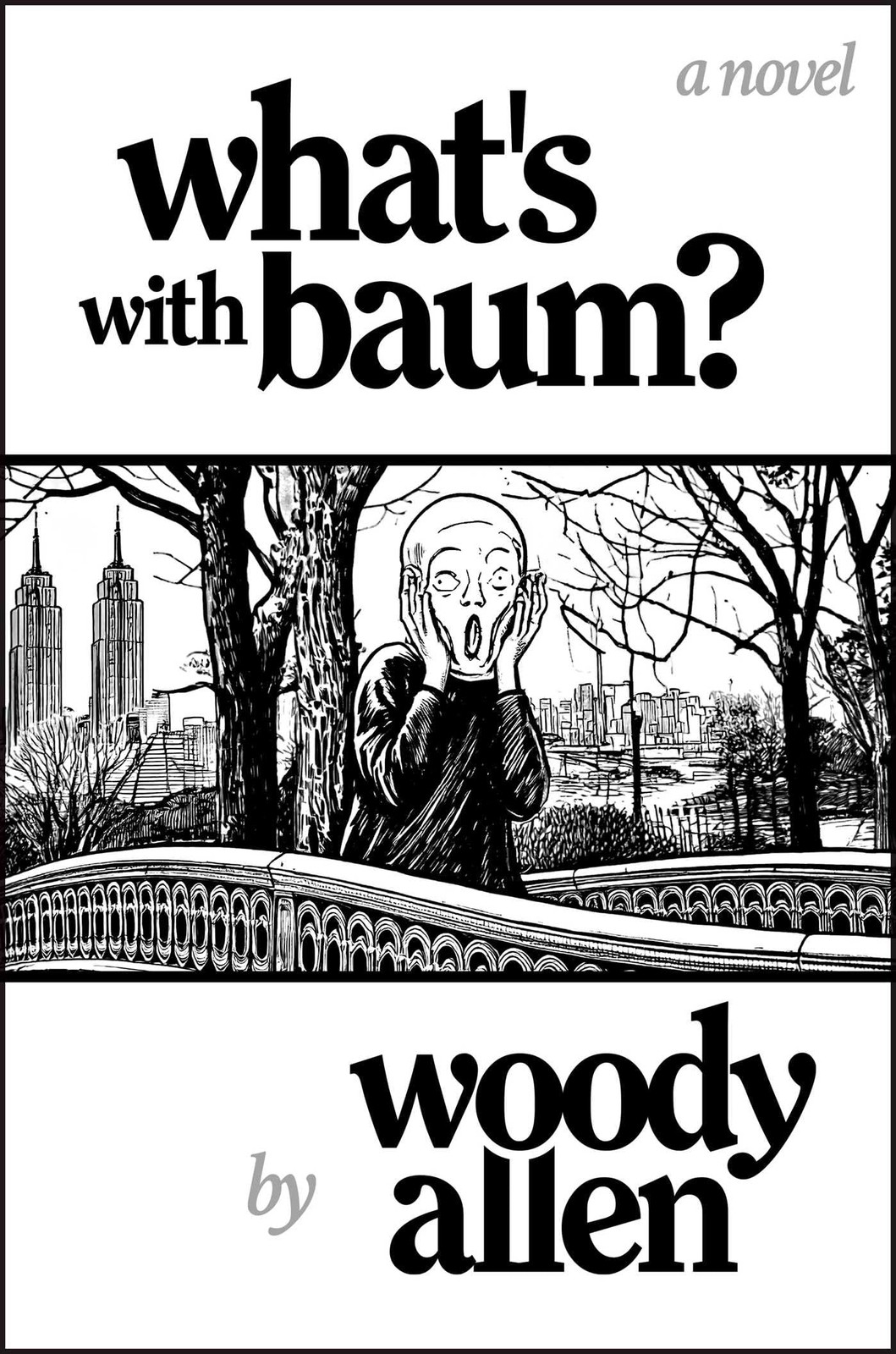 What&rsquo;s with Baum? – Woody Allen, Post Hill Press, Hardcover