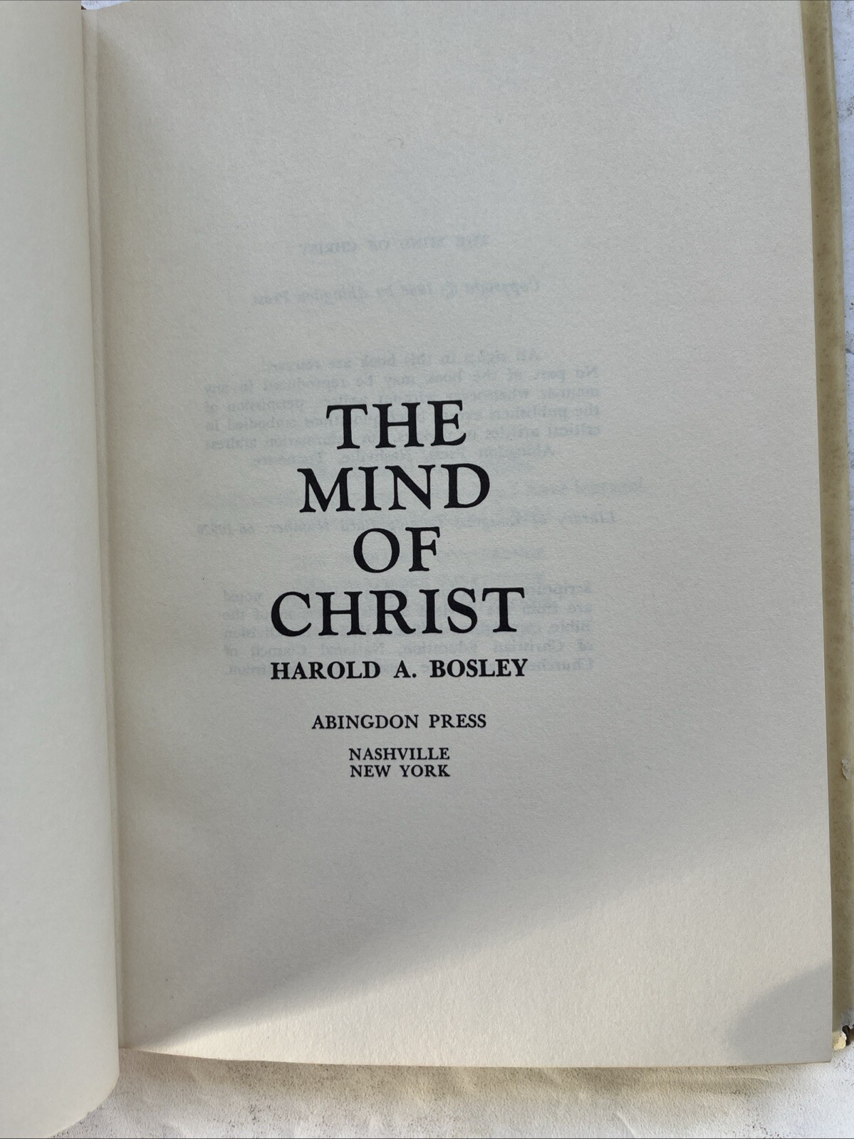 The Mind of Christ: A Personal Pilgrimage Of Discovery With The Disciples