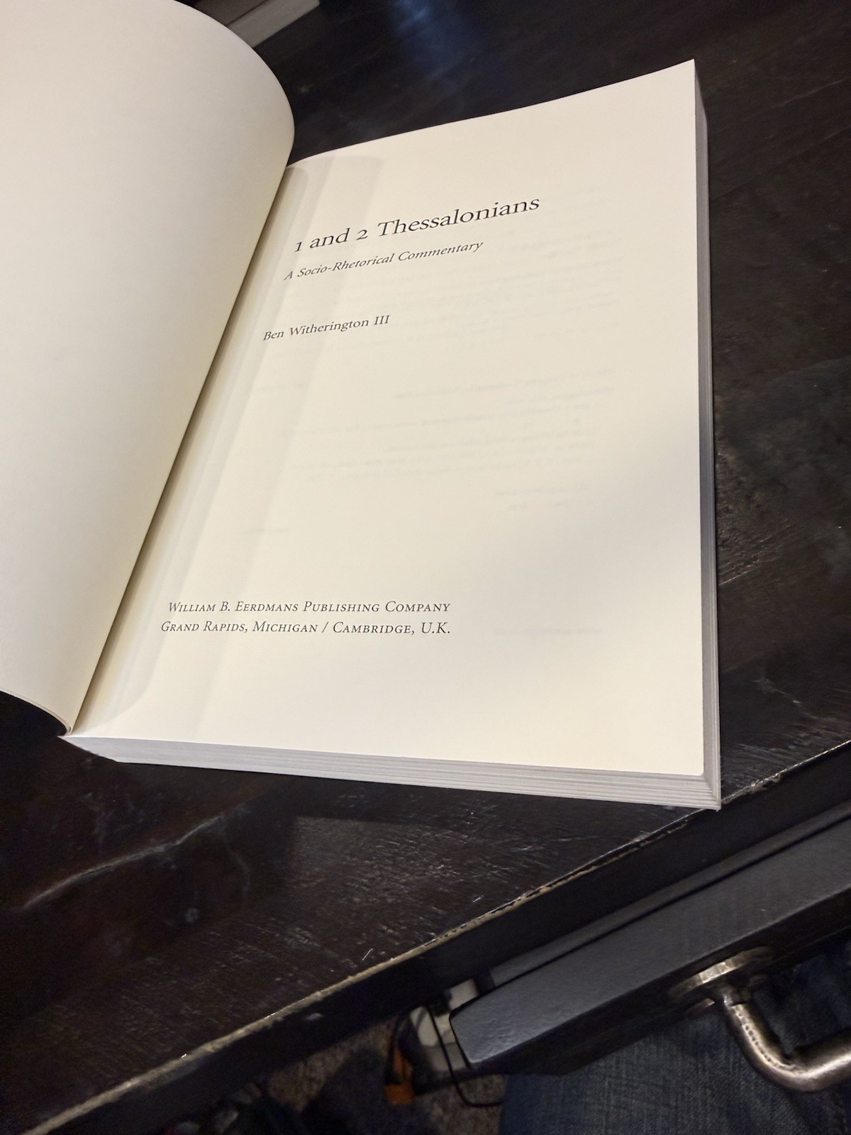 1 & 2 THESSALONIANS Ben Witherington III A Socio-Rhetorical Commentary Eerdmans