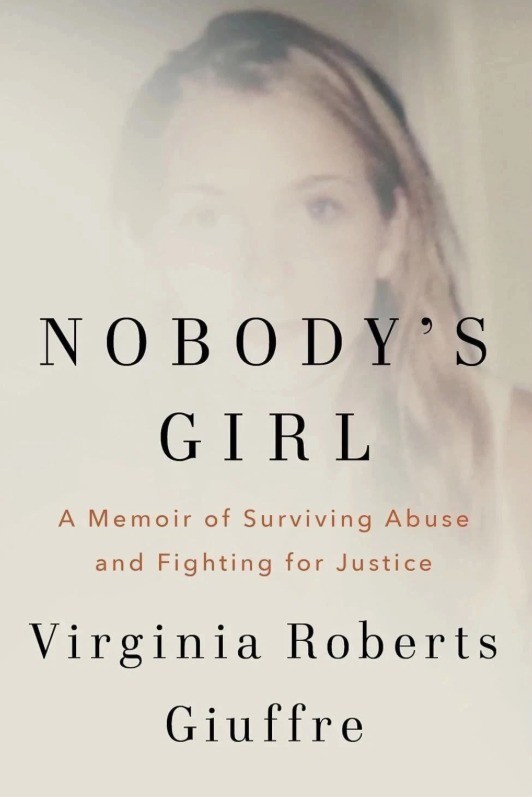 Nobody&rsquo;s Girl: A Memoir of Surviving Abuse and Fighting for Justice, Paperback..