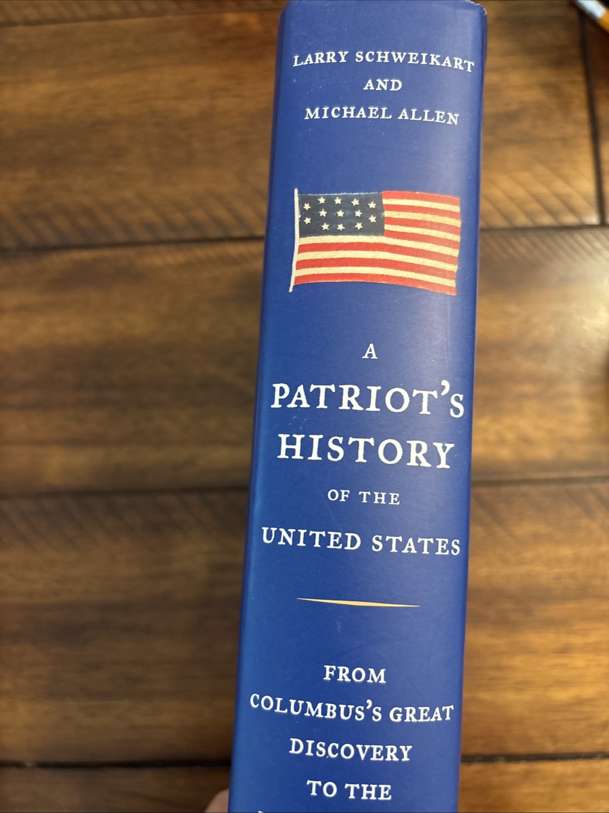 A Patriot&rsquo;s History® of the United States: From Columbus&rsquo;s Great Discovery …