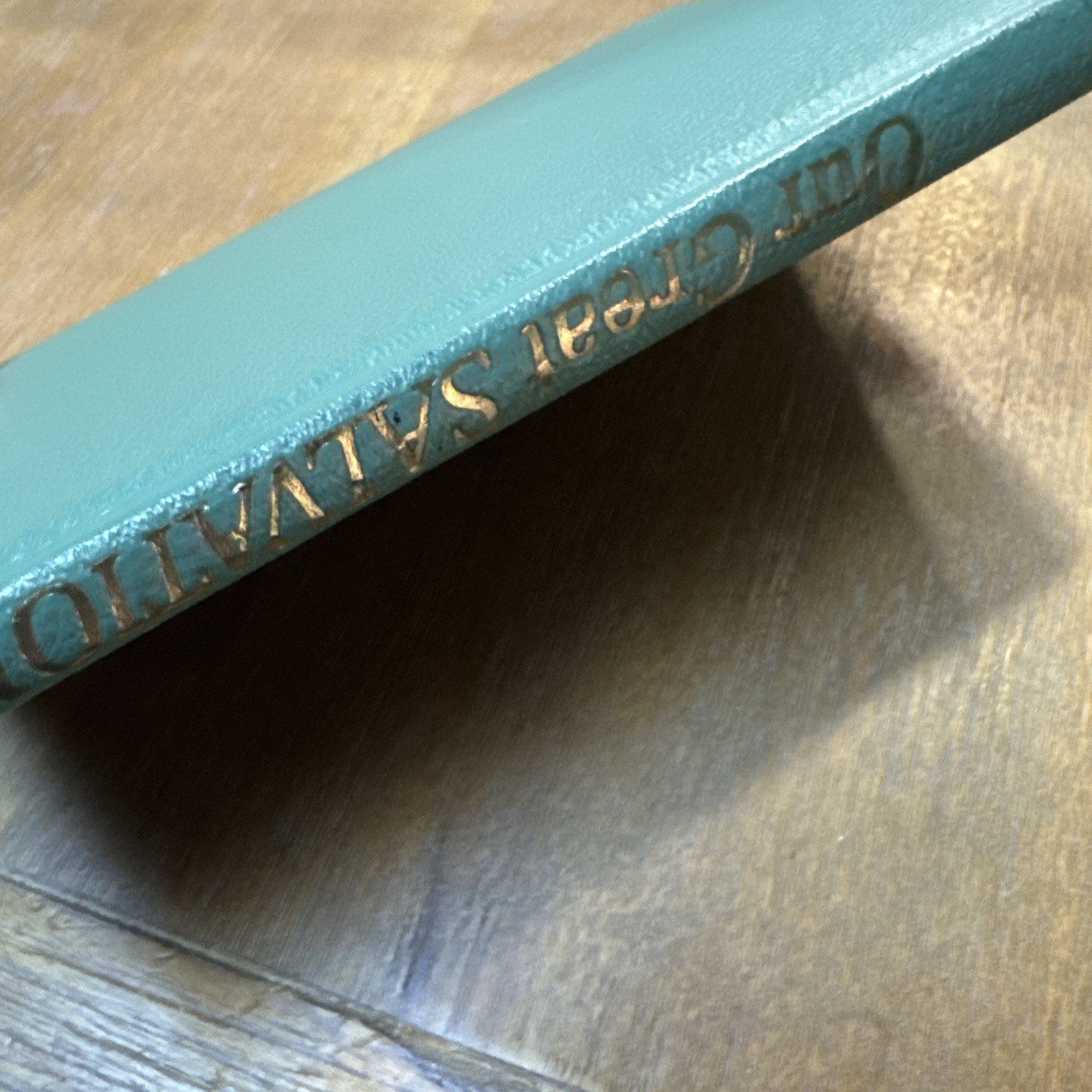 Our Great Salvation by Oliver B Greene (HC, 1974)